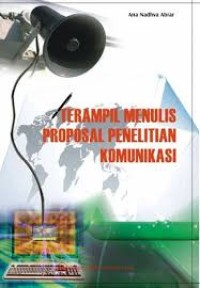 Image of Terampil Menulis Proposal Penelitian Komunikasi